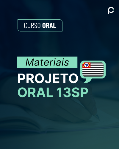 Materiais Projeto Oral 13SP